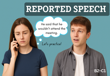 REPORTED SPEECH PRACTICE